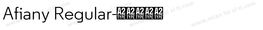 Afiany Regular字体转换
